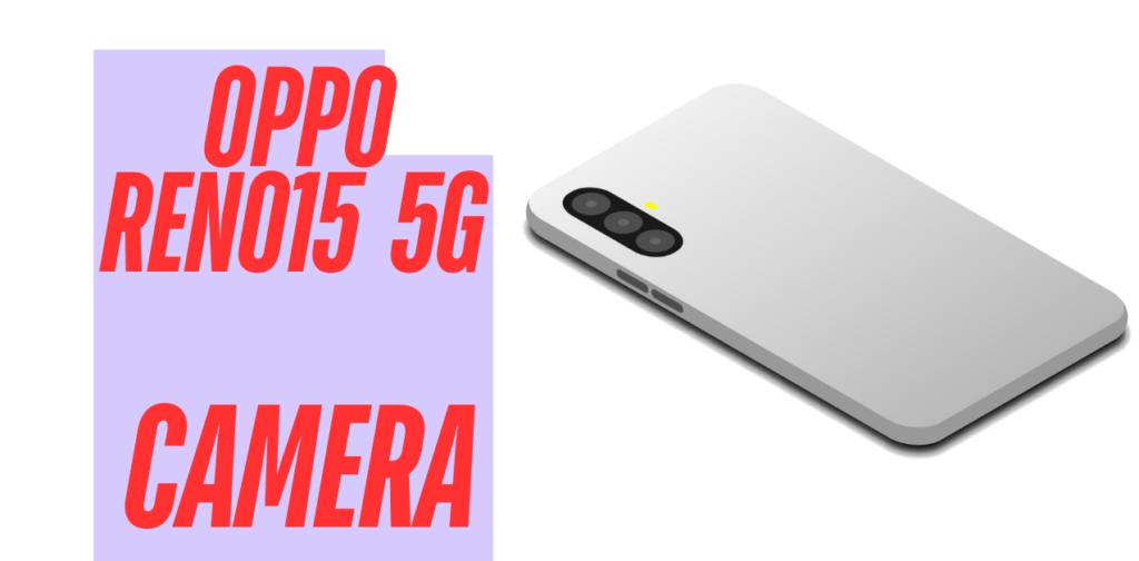 Oppo Reno15 5G Camera Performance